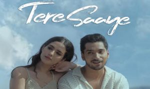 tere saaye lyrics in Hindi